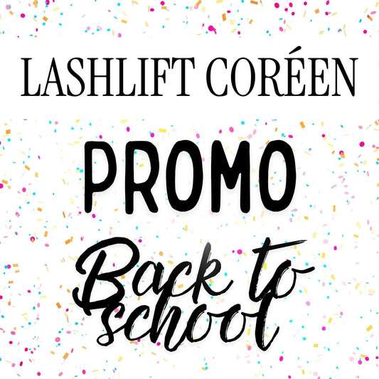 LIMITÉ - Lashlift Coréen - Promotion rentrée scolaire